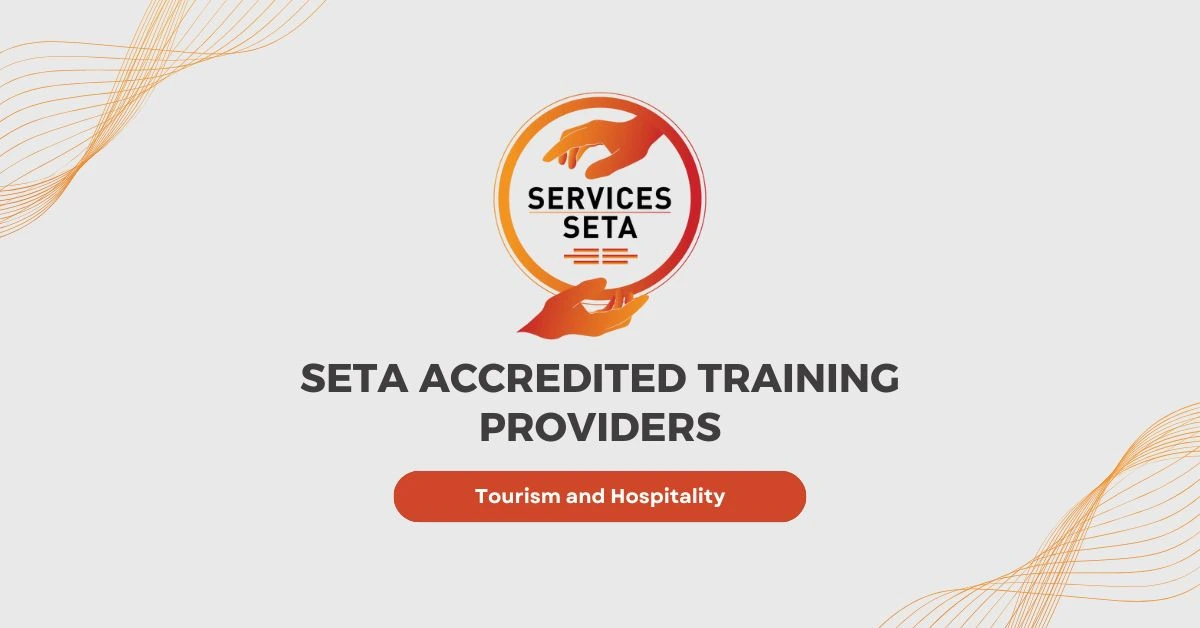 SETA Accredited Tourism and Hospitality Training Providers (2026 Guide)